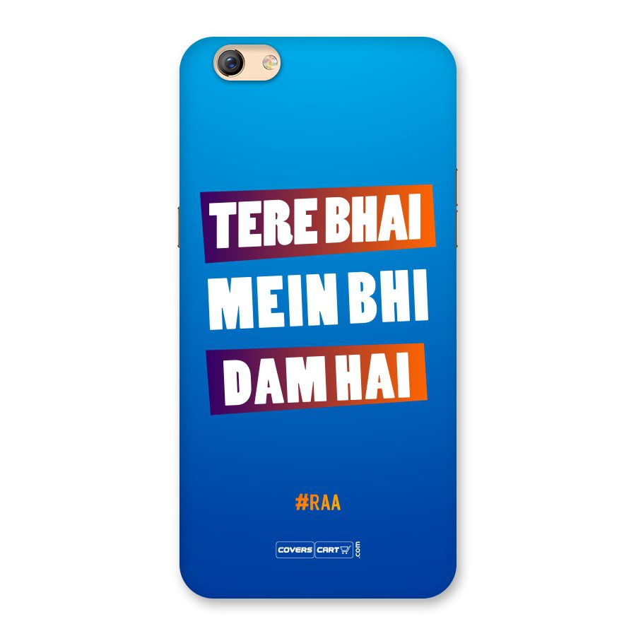 Tere Bhai Me Bhi Dam Hai Back Case for Oppo F3 Plus