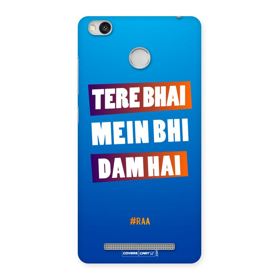 Tere Bhai Me Bhi Dam Hai Back Case for Redmi 3S Prime