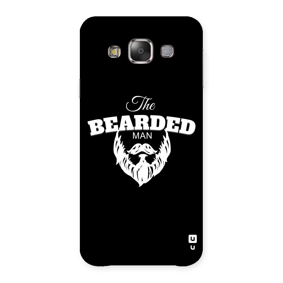 The Bearded Man Back Case for Galaxy E7