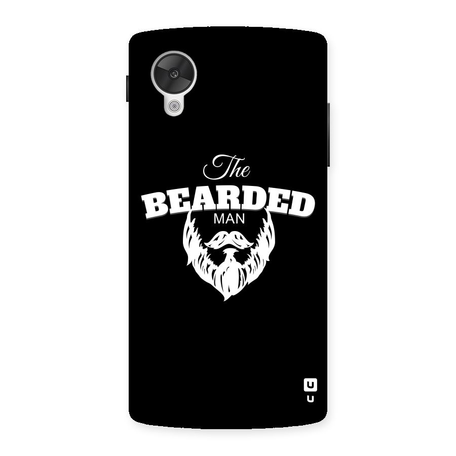 The Bearded Man Back Case for Google Nexsus 5
