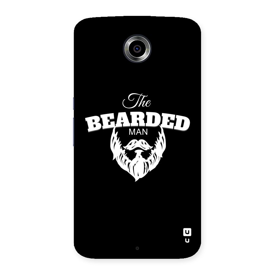 The Bearded Man Back Case for Nexsus 6