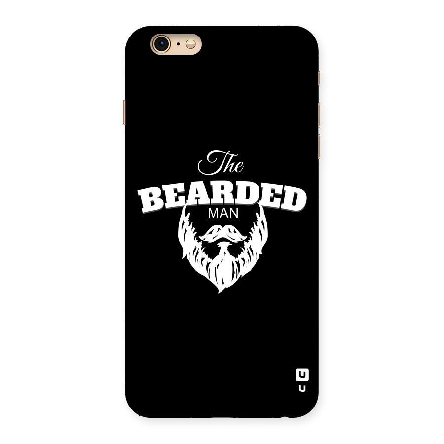 The Bearded Man Back Case for iPhone 6 Plus 6S Plus