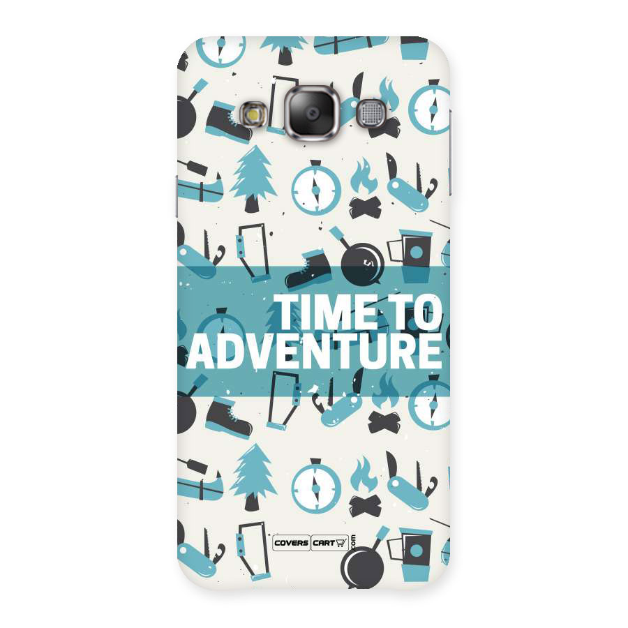 Time To Adventure Blazing Blue Back Case for Galaxy E7