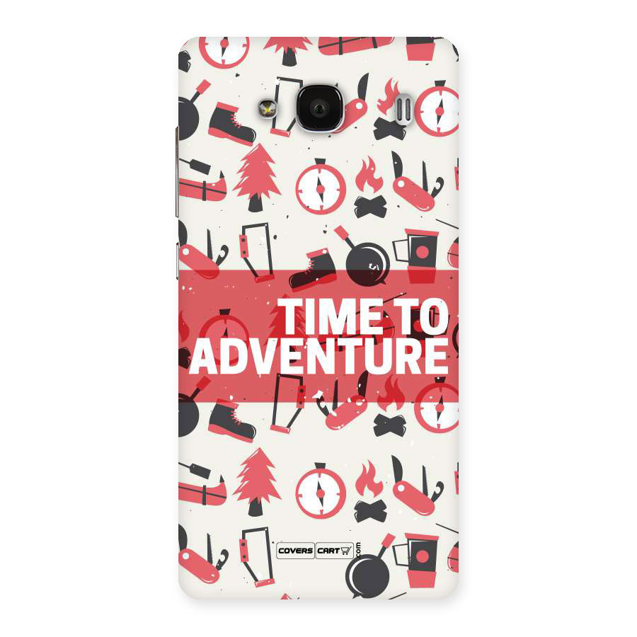 Time To Adventure Radiant Red Back Case for Redmi 2