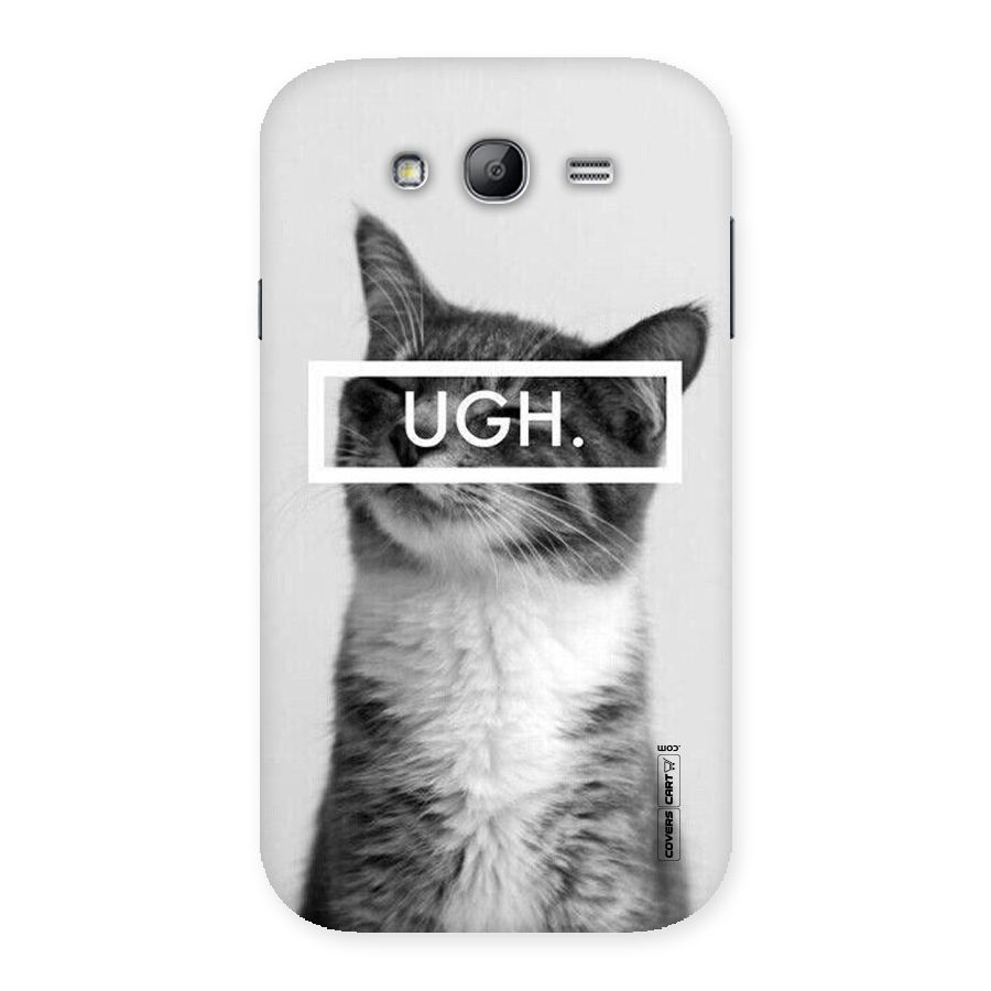 Ugh Kitty Back Case for Galaxy Grand Neo Plus