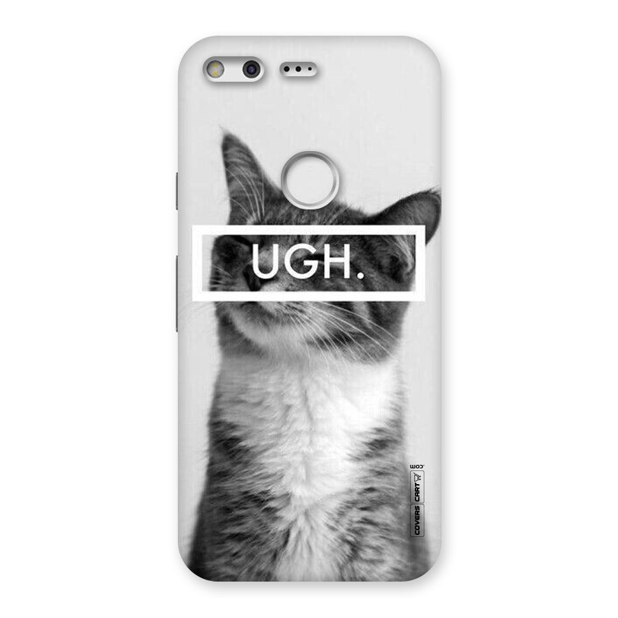 Ugh Kitty Back Case for Google Pixel