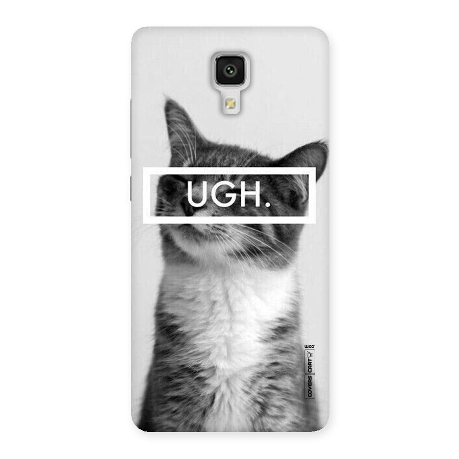 Ugh Kitty Back Case for Xiaomi Mi 4