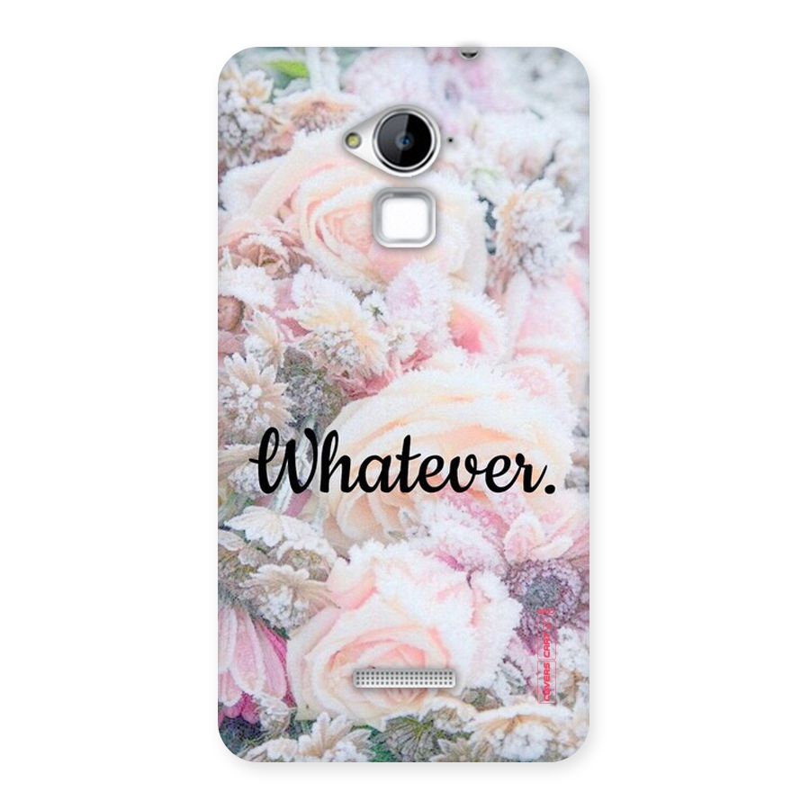 Whatever Back Case for Coolpad Note 3