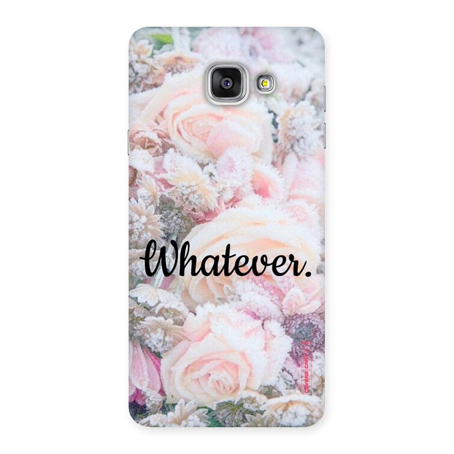 Whatever Back Case for Galaxy A7 2016