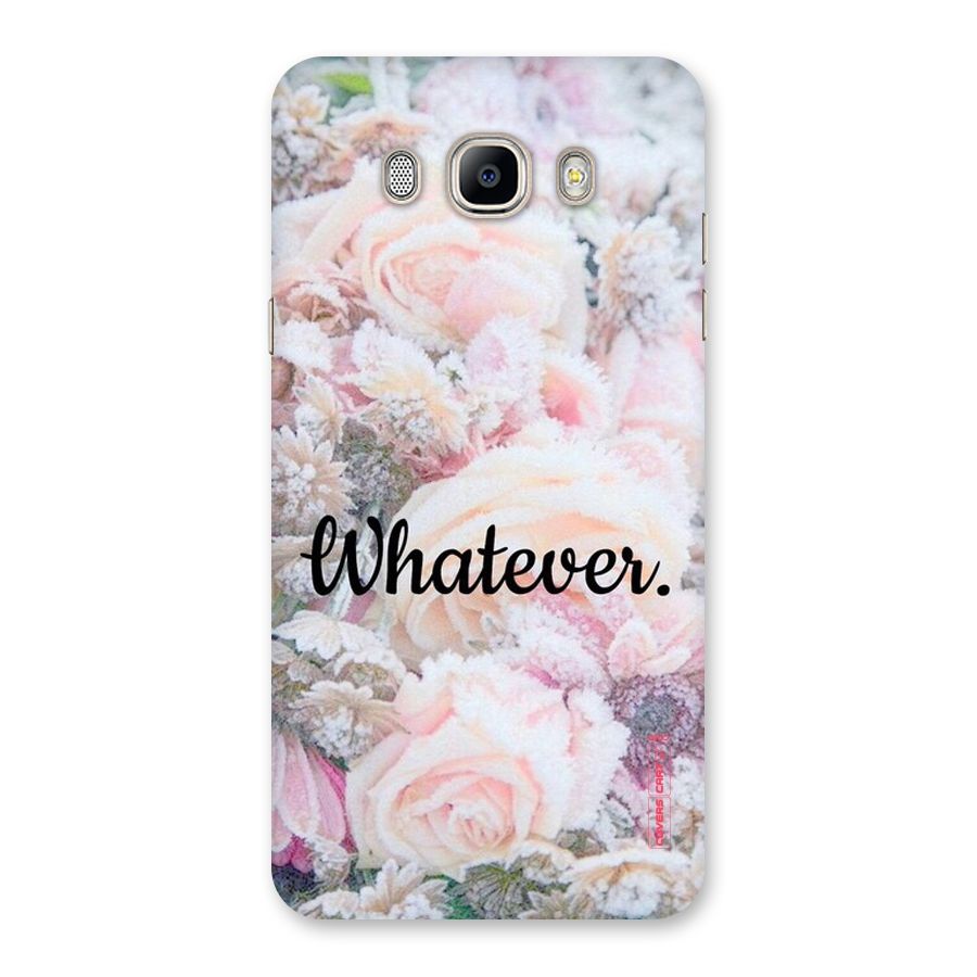 Whatever Back Case for Galaxy On8