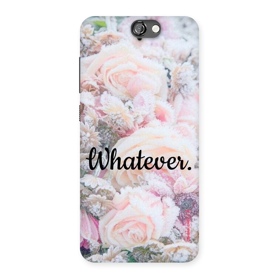 Whatever Back Case for HTC One A9