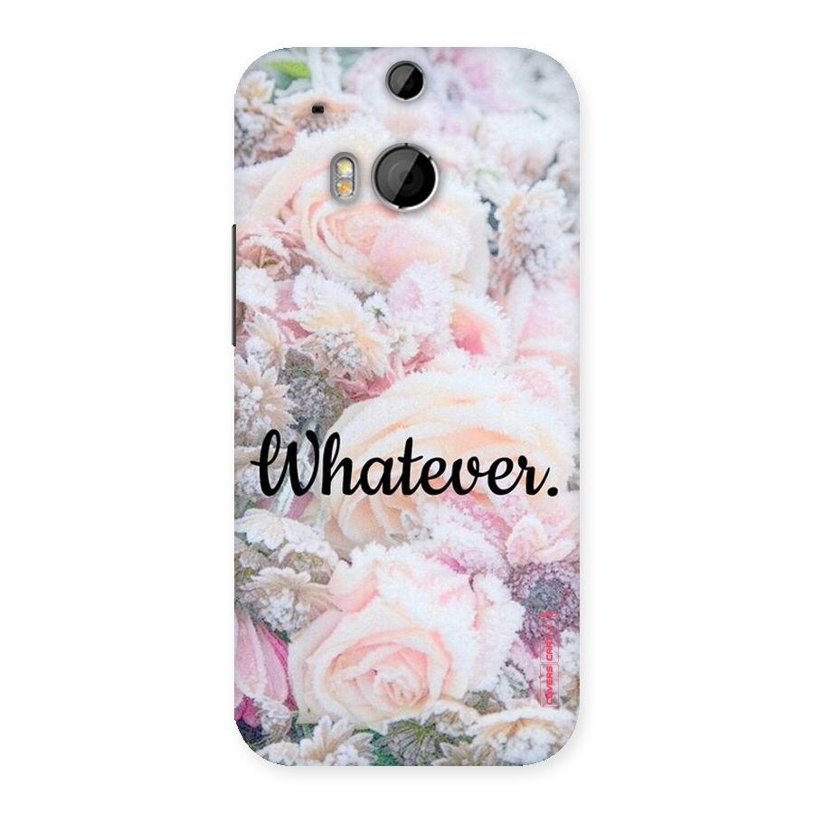 Whatever Back Case for HTC One M8