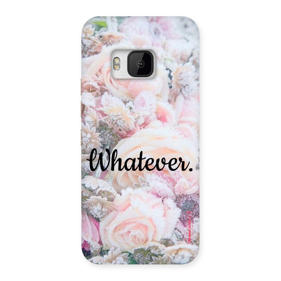 Whatever Back Case for HTC One M9