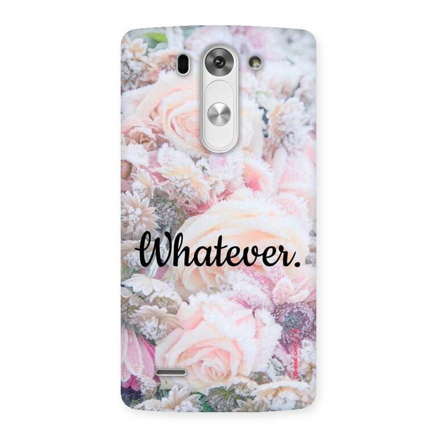 Whatever Back Case for LG G3 Beat