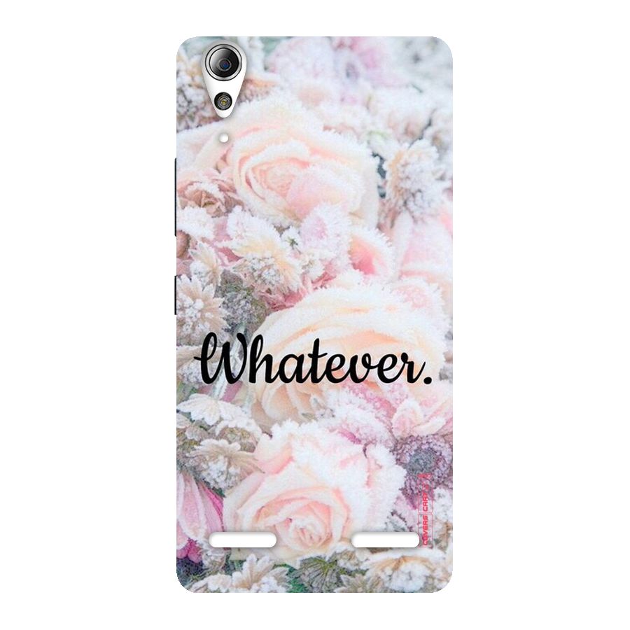 Whatever Back Case for Lenovo A6000 Plus