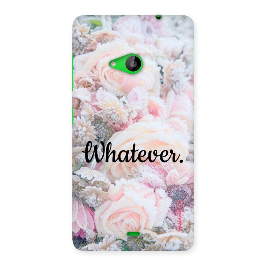 Whatever Back Case for Lumia 535