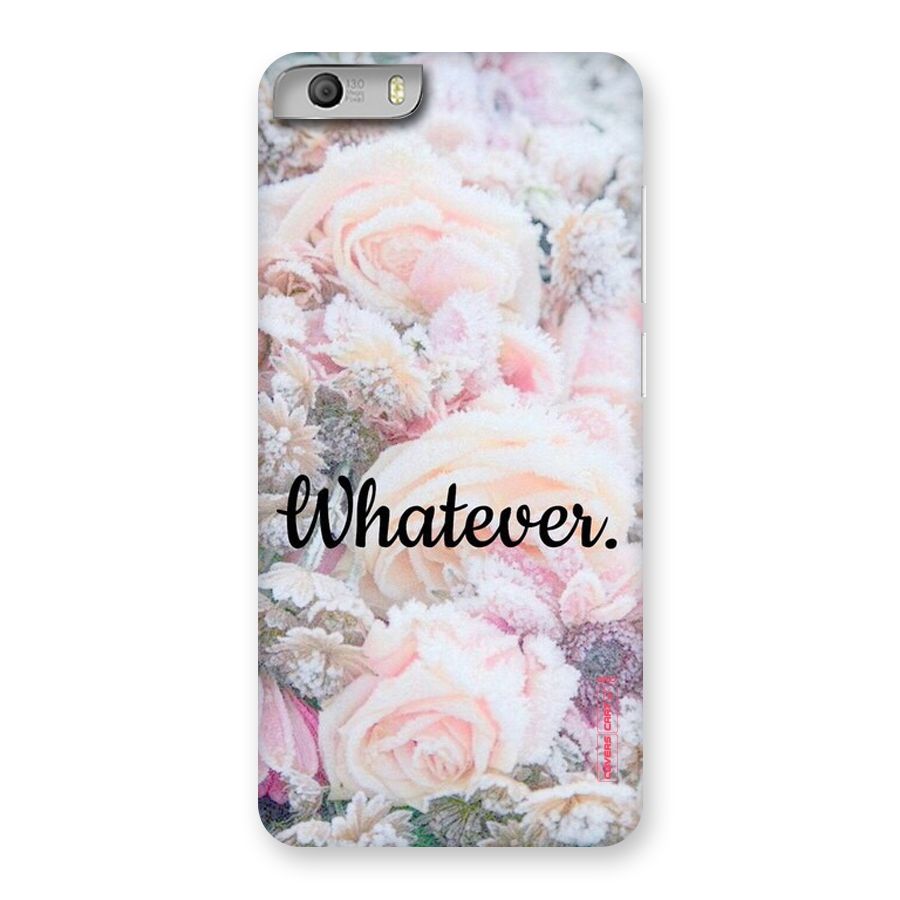 Whatever Back Case for Micromax Canvas Knight 2