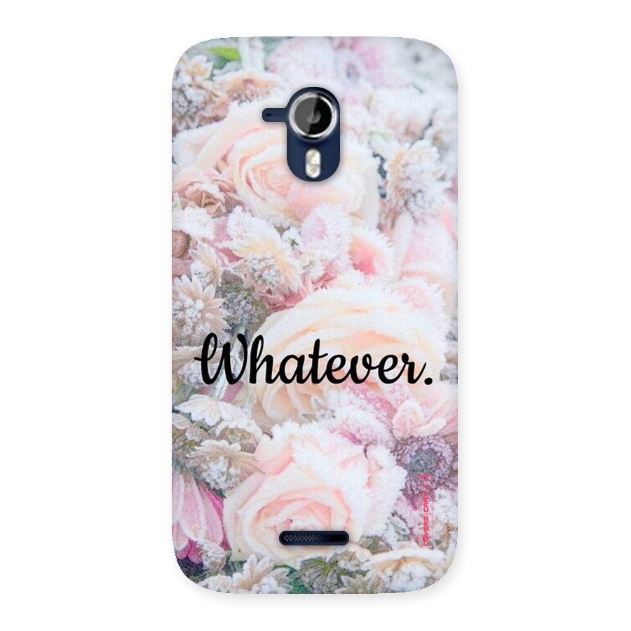 Whatever Back Case for Micromax Canvas Magnus A117