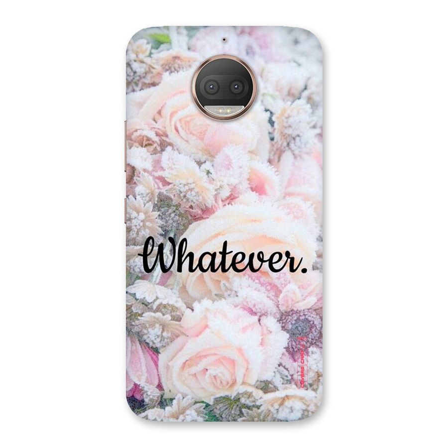 Whatever Back Case for Moto G5s Plus