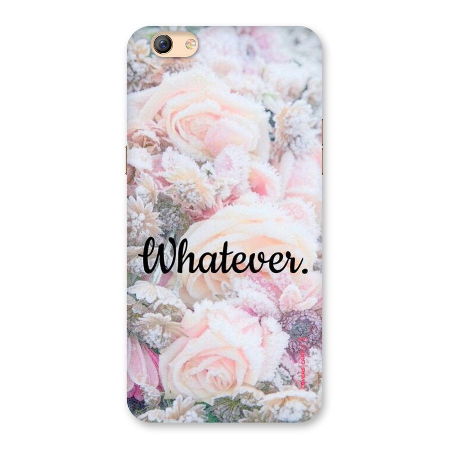 Whatever Back Case for Oppo F3 Plus