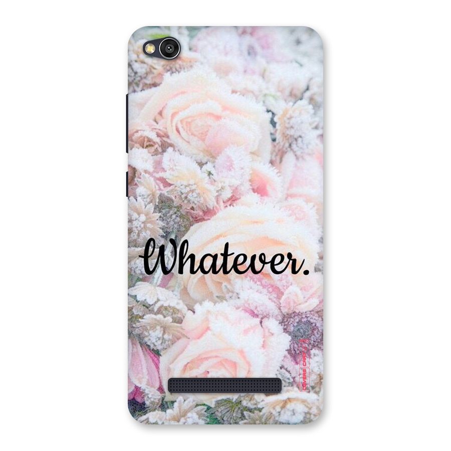 Whatever Back Case for Redmi 4A
