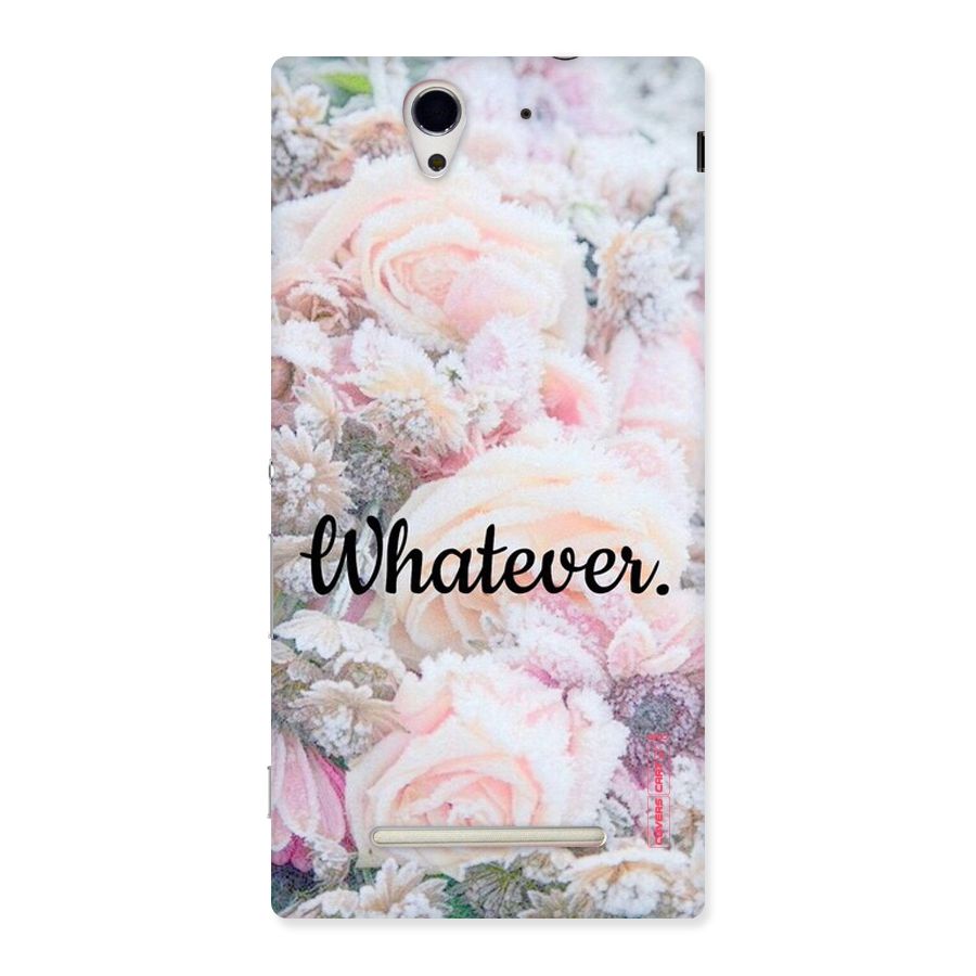 Whatever Back Case for Sony Xperia C3