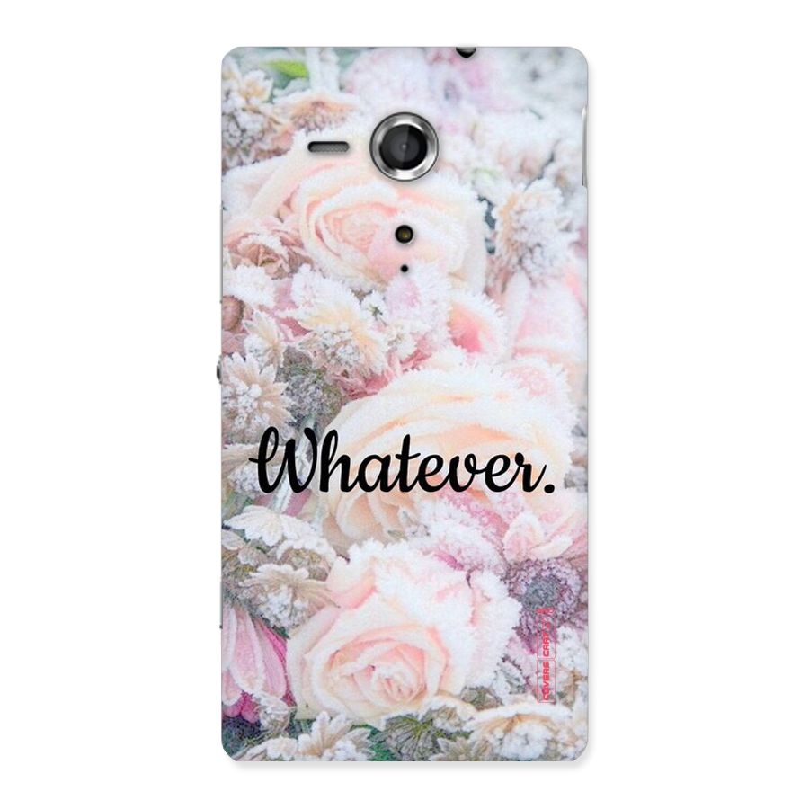Whatever Back Case for Sony Xperia SP