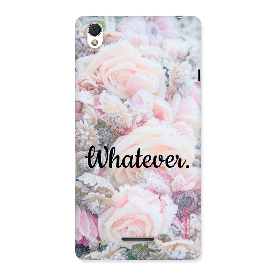 Whatever Back Case for Sony Xperia T3