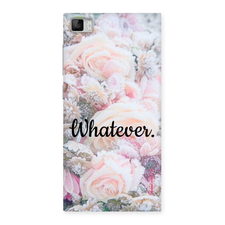 Whatever Back Case for Xiaomi Mi3