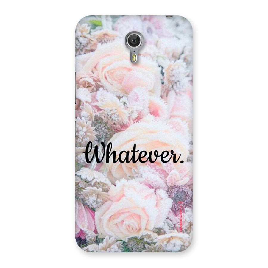 Whatever Back Case for Zuk Z1