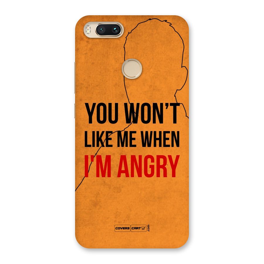 When I M Angry Back Case for Mi A1