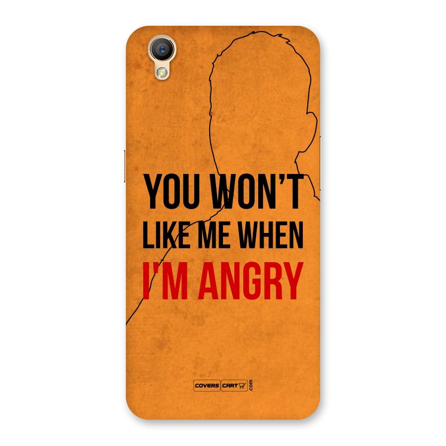 When I M Angry Back Case for Oppo A37