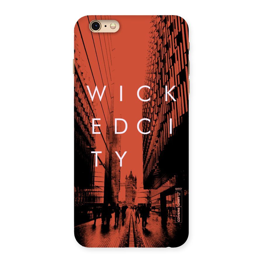 Wicked City Back Case for iPhone 6 Plus 6S Plus