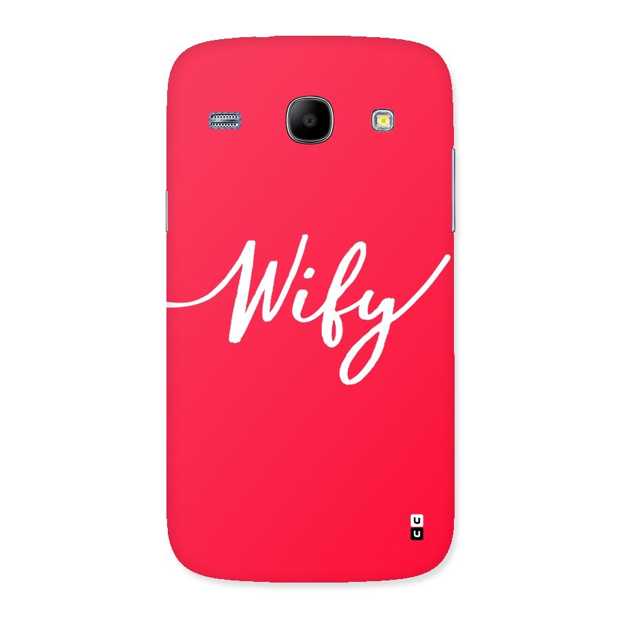 Wify Back Case for Galaxy Core