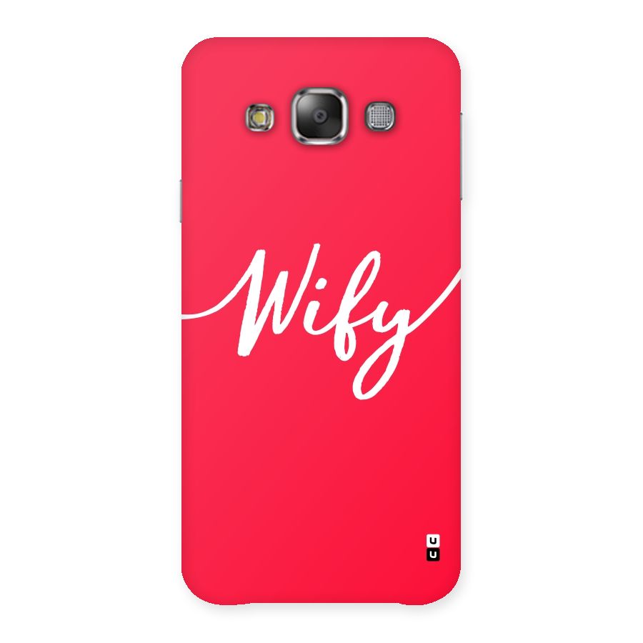 Wify Back Case for Galaxy E7