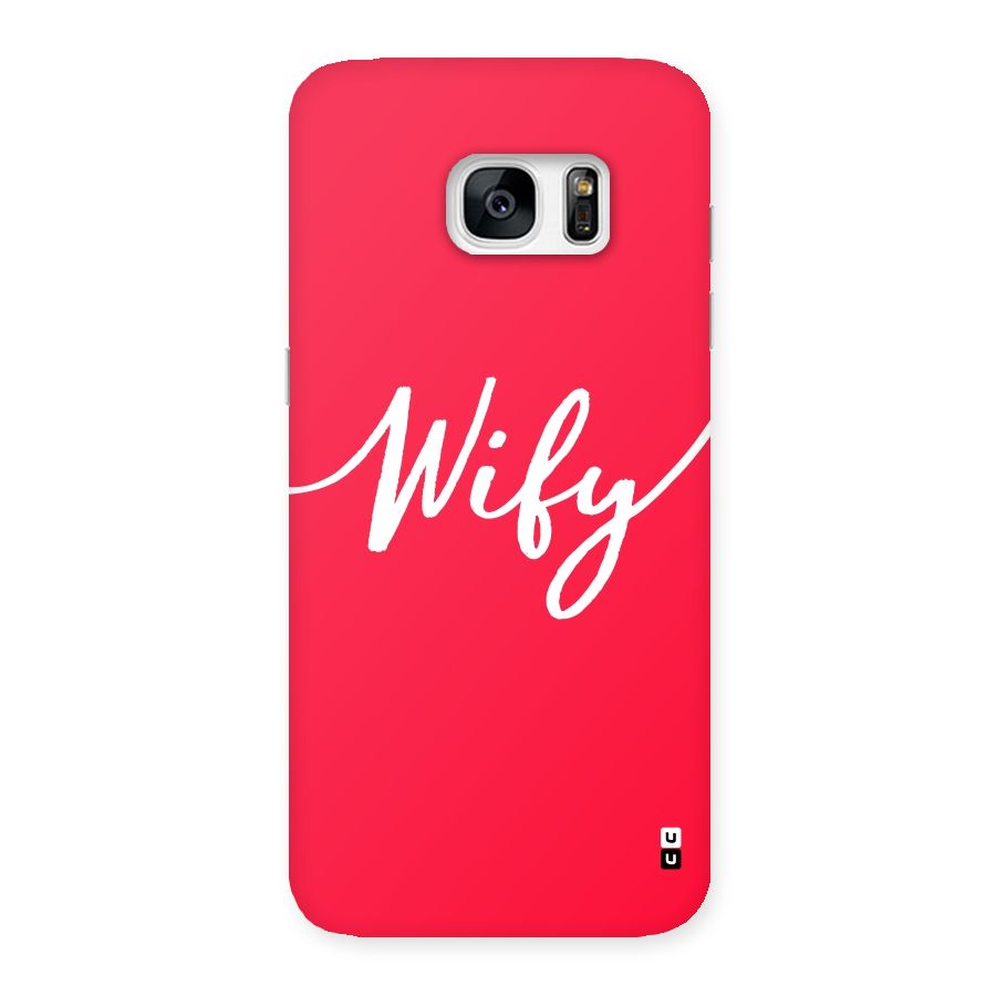 Wify Back Case for Galaxy S7 Edge