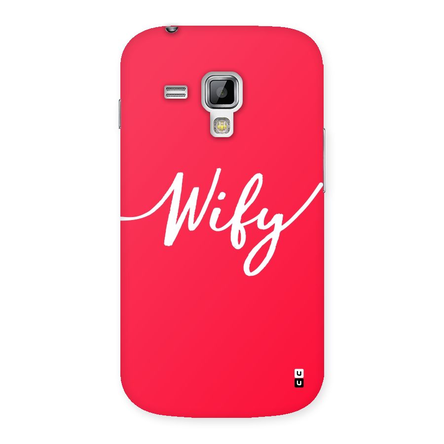 Wify Back Case for Galaxy S Duos