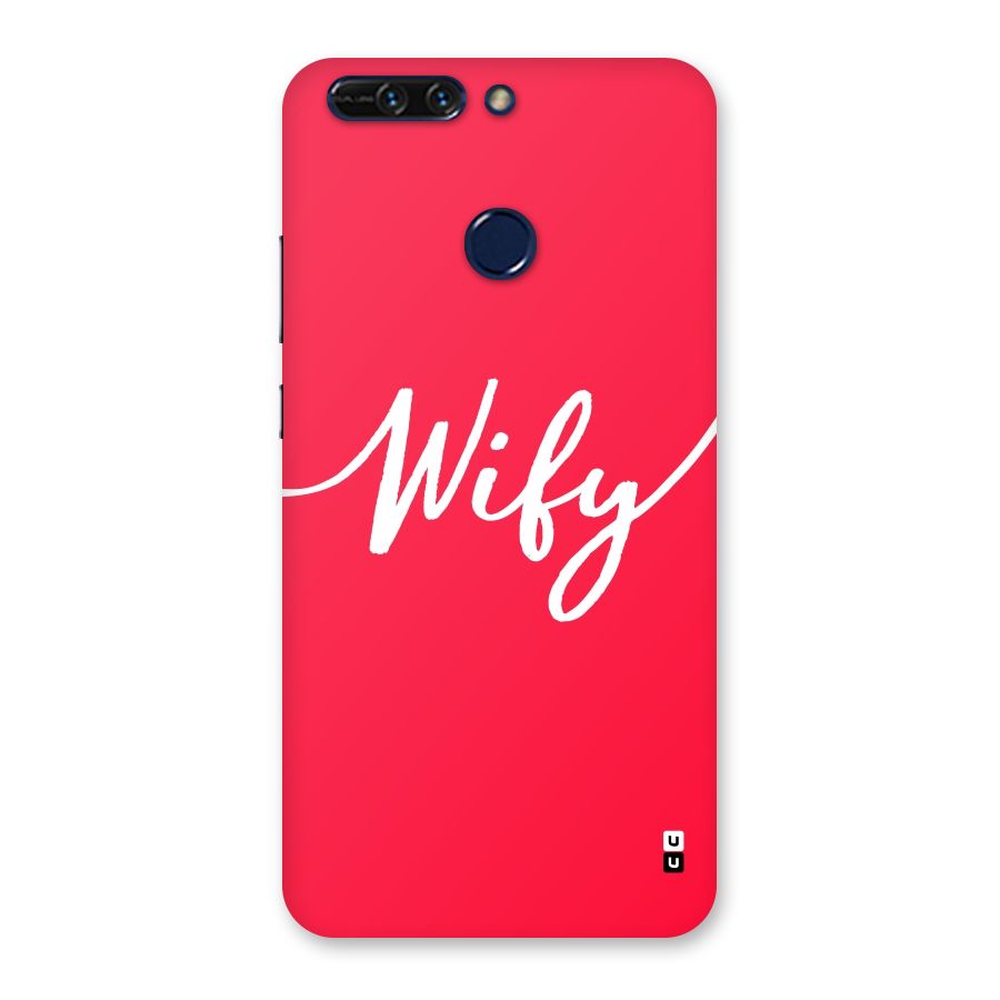 Wify Back Case for Honor 8 Pro