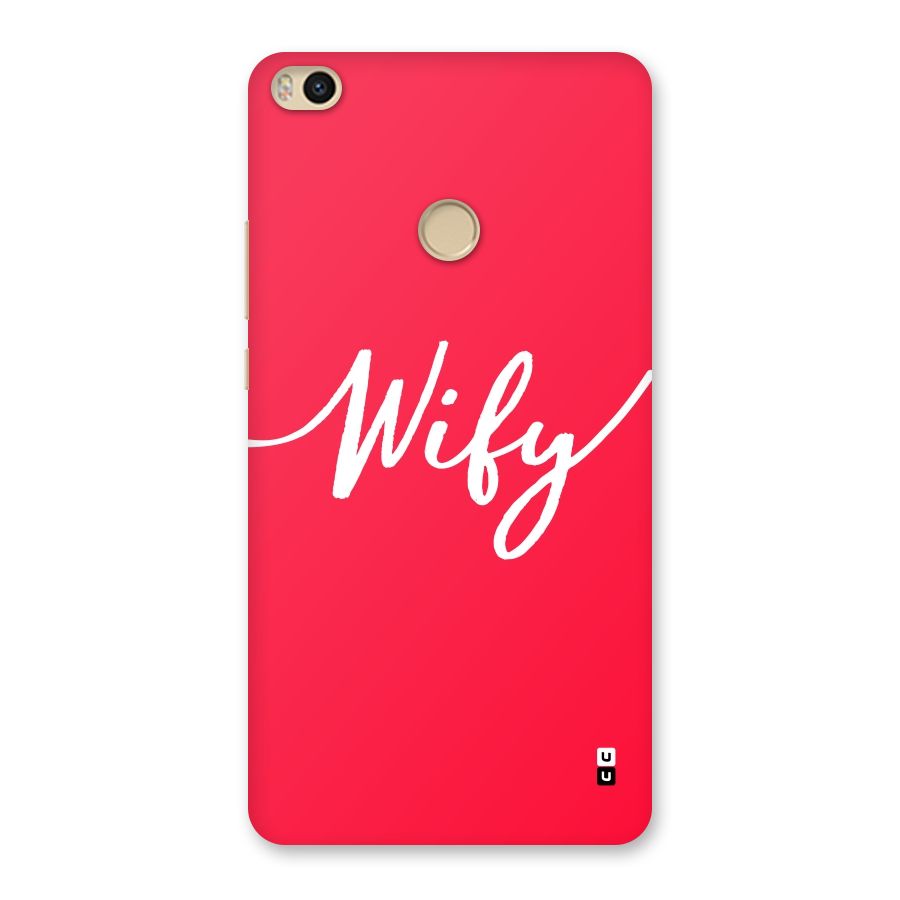 Wify Back Case for Mi Max 2