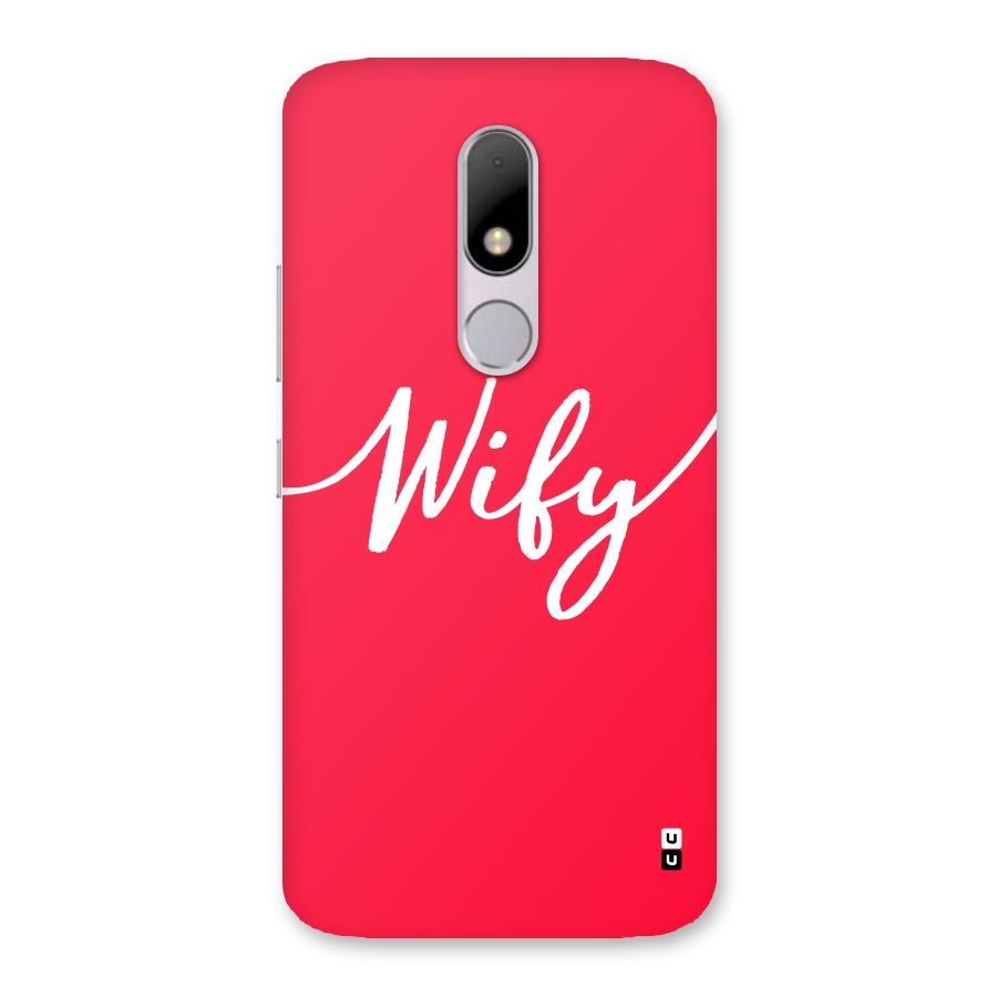 Wify Back Case for Moto M