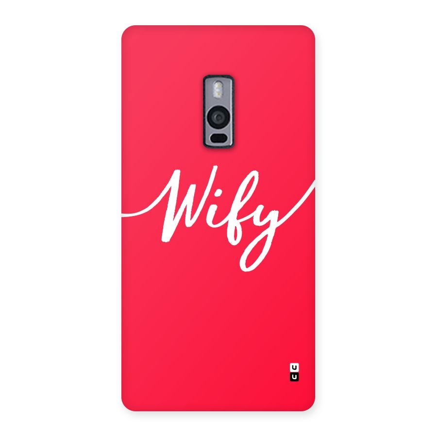 Wify Back Case for OnePlus Two