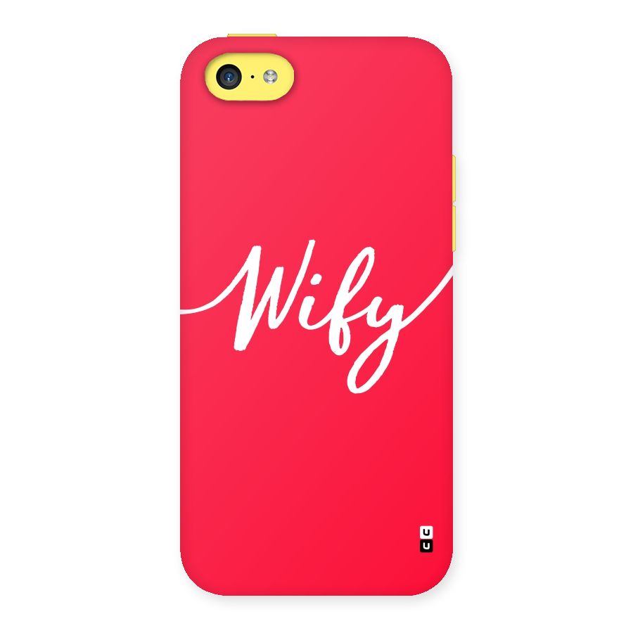 Wify Back Case for iPhone 5C