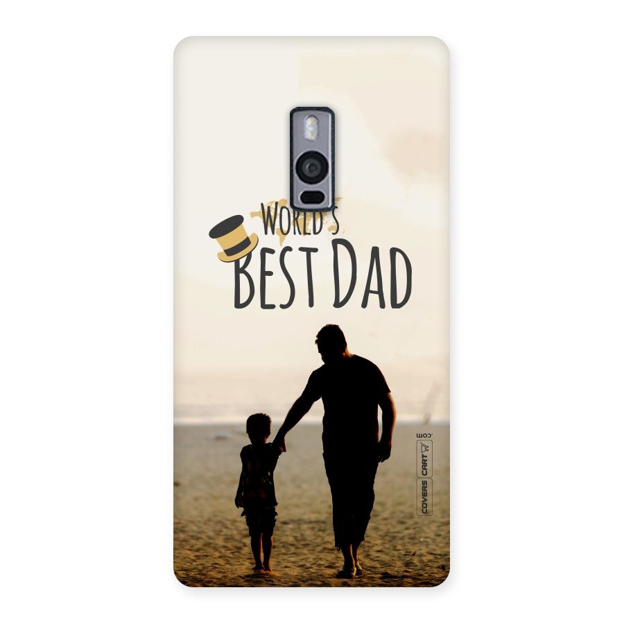 Worlds Best Dad Back Case for OnePlus Two