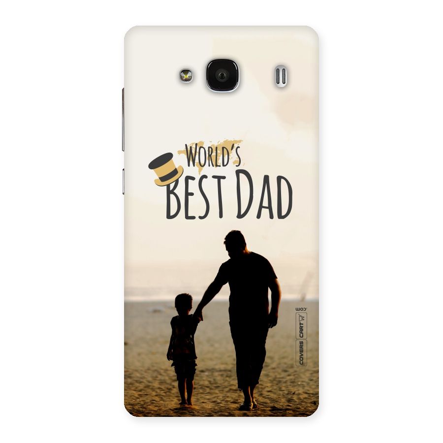 Worlds Best Dad Back Case for Redmi 2