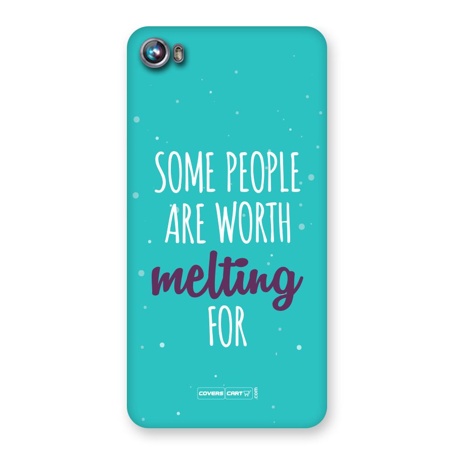 Worth Melting For Back Case for Canvas Fire 4