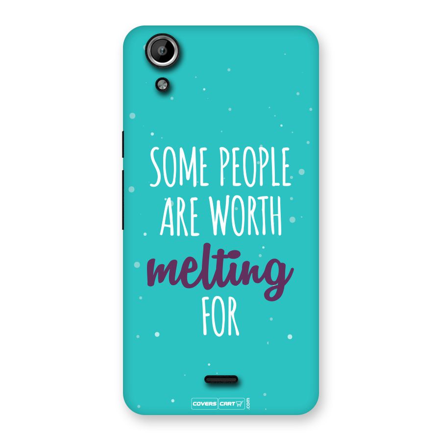 Worth Melting For Back Case for Canvas Selfie Lens