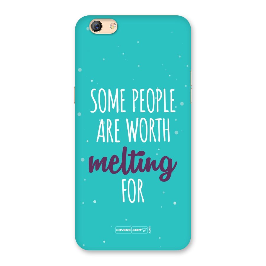 Worth Melting For Back Case for Oppo F3 Plus