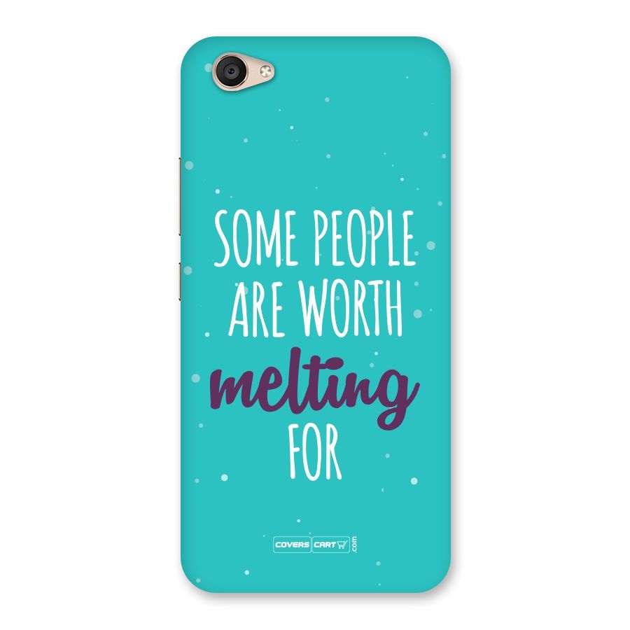 Worth Melting For Back Case for Vivo V5 Plus