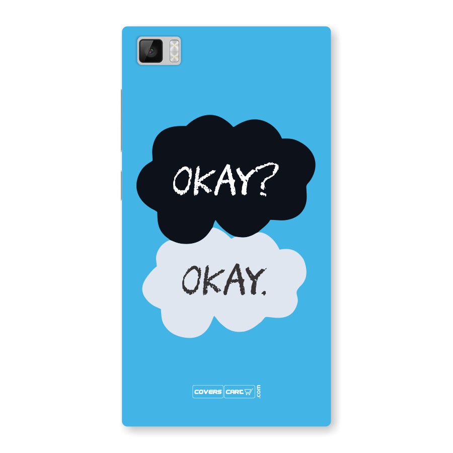 Okay Okay  Back Case for Xiaomi Mi3