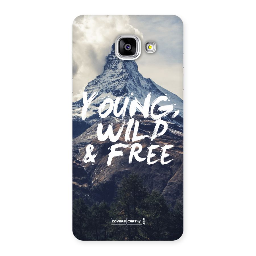 Young Wild and Free Back Case for Galaxy A5 2016